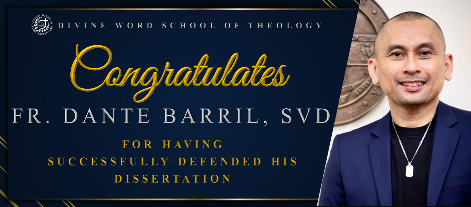 Congratulates Fr. Dante Barril, SVD